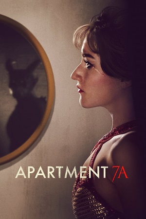 Download Apartment 7A (2024) Dual Audio {Hindi-English} WEB-DL 480p [480MB] | 720p [1GB] | 1080p [2.3GB]