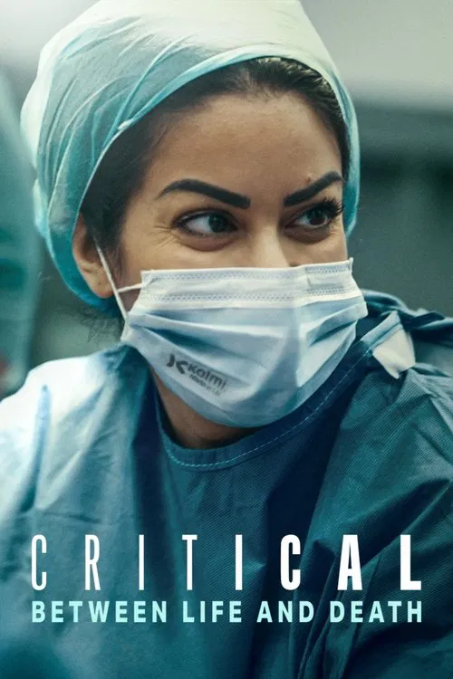 Download Critical: Between Life and Death (2025) Season 1 Dual Audio {Hindi-English} Series 480p, 720p & 1080p WEB-DL ESub