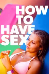 How to Have Sex