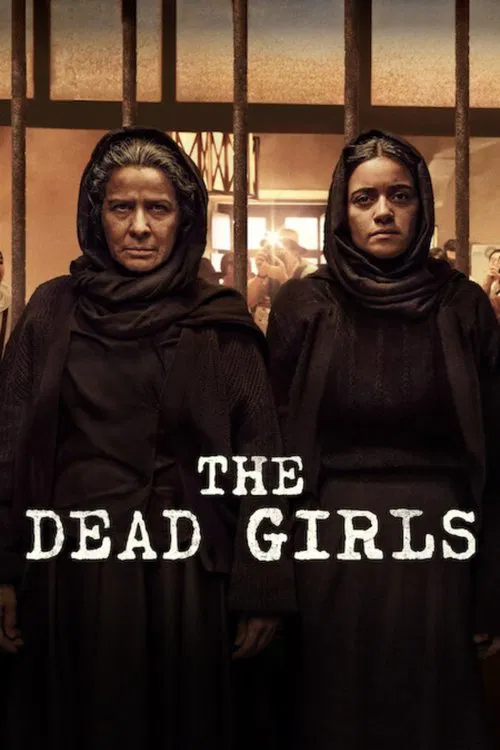 Download The Dead Girls (2025) Season 1 Dual Audio (DD5.1) {Hindi-English} NetFlix Series 480p, 720p & 1080p WEB-DL ESub