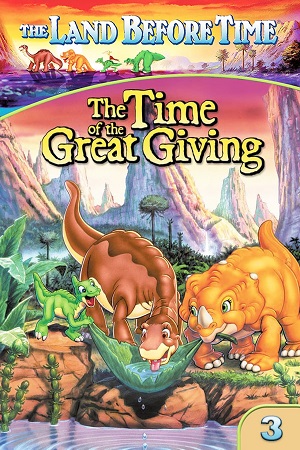 Download The Land Before Time III The Time of The Great Giving (1995) {English with Subtitles} Full Movie WEB-DL 480p [300MB] | 720p [570MB] | 1080p [1.3GB]